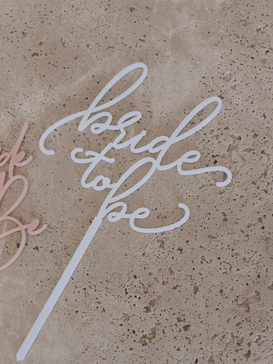 Bride To Be Cake Topper (2 Design Options)